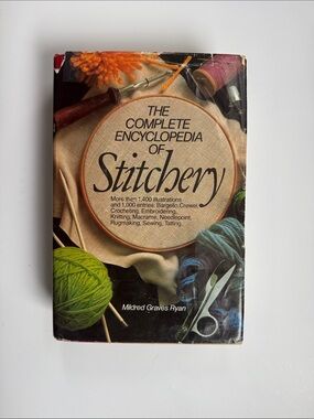 Vtg The Complete Encyclopedia of Stitchery - Craft Reference Book